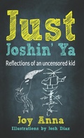 Cover: Just Joshin' Ya - Joy Anna