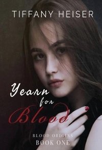 Enlarge image Cover: Yearn for Blood - Willow Moon Publishing