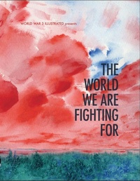 Enlarge image Cover: The World We Are Fighting For - AK Press