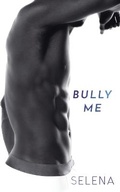 Cover: Bully Me - Speak Now