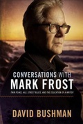 Cover: Conversations with Mark Frost - Fayetteville Mafia Press
