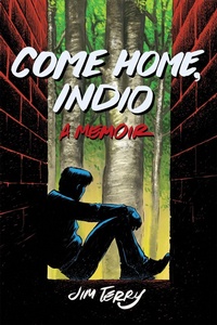 Enlarge image Cover: Come Home, Indio - Street Noise Books