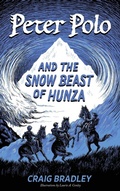 Cover: Peter Polo and the Snow Beast of Hunza - Belle Isle Books