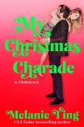 Cover: My Christmas Charade (Holiday Hat Trick, #3) - Holiday Hat Trick