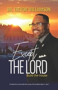 Cover: Except the Lord Build the House - Papertrue Ltd.