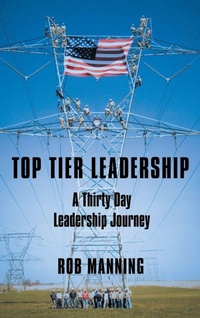 Enlarge image Cover: Top Tier Leadership - Westbow Press