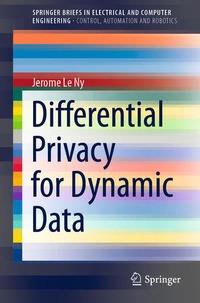 Enlarge image Cover: Differential Privacy for Dynamic Data - Springer