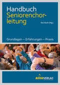 Cover: Handbuch Seniorenchorleitung - Bosse Verlag