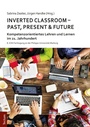 Cover: Inverted Classroom - Past, Present & Future - Tectum Wissenschaftsverlag