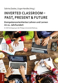 Enlarge image Cover: Inverted Classroom - Past, Present & Future - Tectum Wissenschaftsverlag