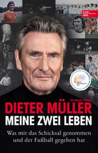 Abbildung von: Dieter Müller - Meine zwei Leben - Edel