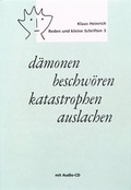 Cover: d&auml;monen beschw&ouml;ren - katastrophen auslachen - &ccedil;a-ira-Verlag