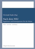 Cover: Nach dem NSU - Verlag f&uuml;r Polizeiwissenschaft