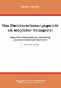 Cover: Das Bundesverfassungsgericht als m&ouml;glicher Vetospieler - Verlag f&uuml;r Verwaltungswissenschaft