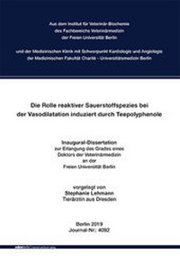 Abbildung von: Die Rolle reaktiver Sauerstoffspezies bei der Vasodilatation induziert durch Teepolyphenole - Mensch & Buch