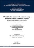 Bild: HIF-stabilization to accelerate fracture healing - Evaluation of a new therapeutic strategy to treat delayed bone regeneration - Mensch & Buch