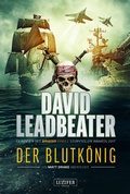 Cover: DER BLUTK&Ouml;NIG (Matt Drake Abenteuer 2) - Luzifer-Verlag