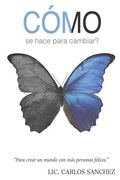 Cover: COMO se hace para cambiar? - Carlos Sanchez