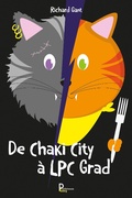 Cover: De Chaki City &agrave; LPC Grad - Publishroom