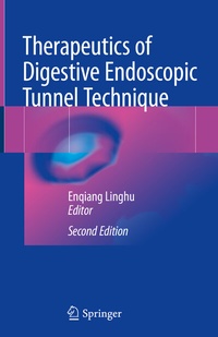 Abbildung von: Therapeutics of Digestive Endoscopic Tunnel Technique - Springer