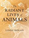 Cover: The Radiant Lives of Animals - Beacon Press
