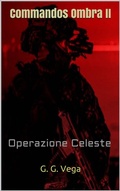 Cover: Commandos Ombra II - Babelcube Inc