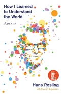 Cover: How I Learned to Understand the World - Flatiron Books