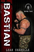 Cover: Bastian (The Wounded Sons, #2) - The Wounded Sons