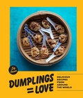 Cover: Dumplings = Love - Sasquatch Books