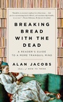 Cover: Breaking Bread with the Dead - Penguin Books