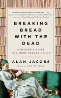 Cover: Breaking Bread with the Dead - Penguin Books