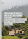 Cover: A Separate Authority (He Mana Motuhake), Volume I - Palgrave Macmillan