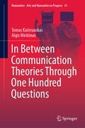 Cover: In Between Communication Theories Through One Hundred Questions - Springer