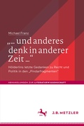 Cover: ". und anderes denk in anderer Zeit ." - J.B. Metzler