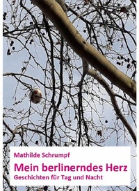Abbildung von: Mein berlinerndes Herz - epubli