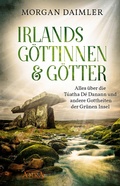 Cover: Irlands G&ouml;ttinnen und G&ouml;tter - AMRA Verlag