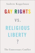Cover: Gay Rights vs. Religious Liberty? - Oxford University Press Inc