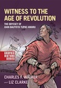 Cover: Witness to the Age of Revolution - Oxford University Press Inc