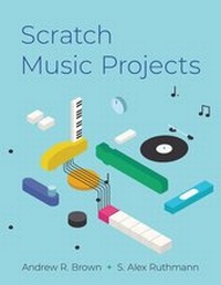 Enlarge image Cover: Scratch Music Projects - Oxford University Press Inc