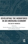 Cover: Developing the Workforce in an Emerging Economy - Routledge