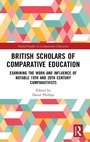 Cover: British Scholars of Comparative Education - Routledge