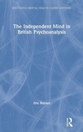 Cover: The Independent Mind in British Psychoanalysis - Routledge