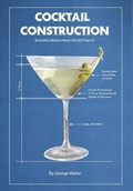 Cover: Cocktail Construction - George Watts