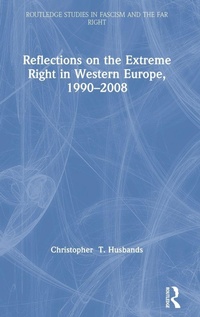 Abbildung von: Reflections on the Extreme Right in Western Europe, 1990-2008 - Routledge