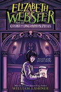 Cover: Elizabeth Webster and the Court of Uncommon Pleas - Little, Brown Books for Young Readers