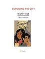 Cover: Surviving the City Teacher Guide - Portage & Main Press