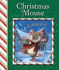 Cover: Christmas Mouse - Sequoia Children's Publishing