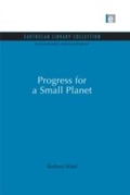 Cover: Progress for a Small Planet - Routledge