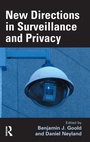 Cover: New Directions in Surveillance and Privacy - Willan Publishing
