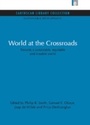 Cover: World at the Crossroads - Routledge